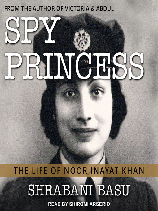 Title details for Spy Princess by Shrabani Basu - Available